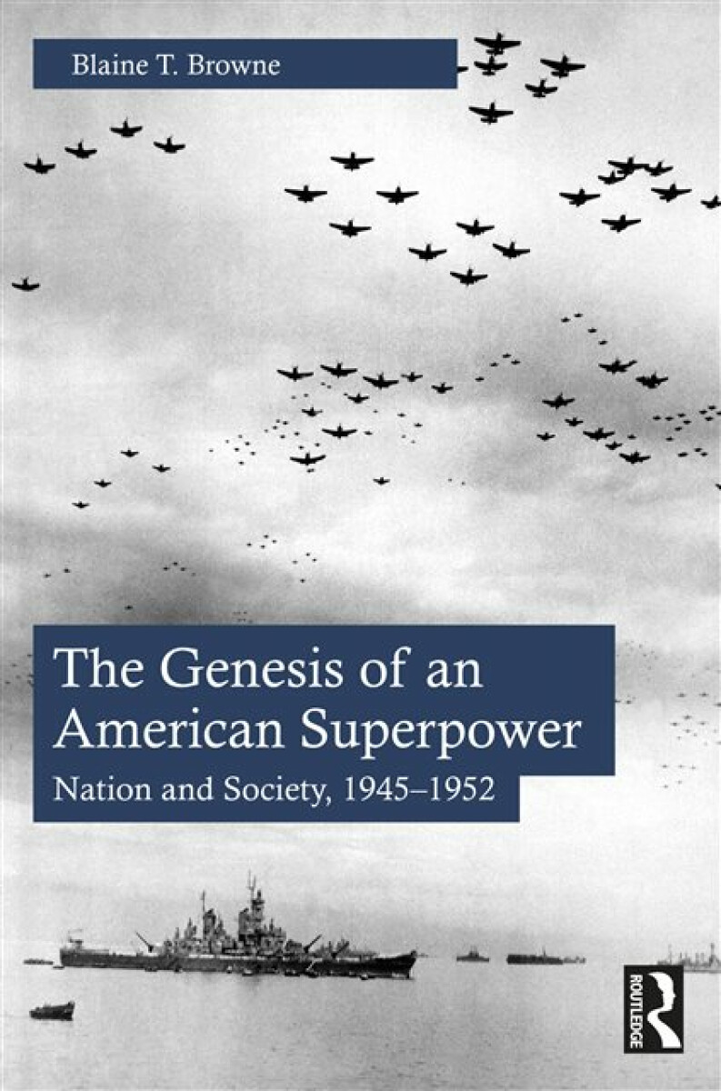 Kniha Genesis of an American Superpower