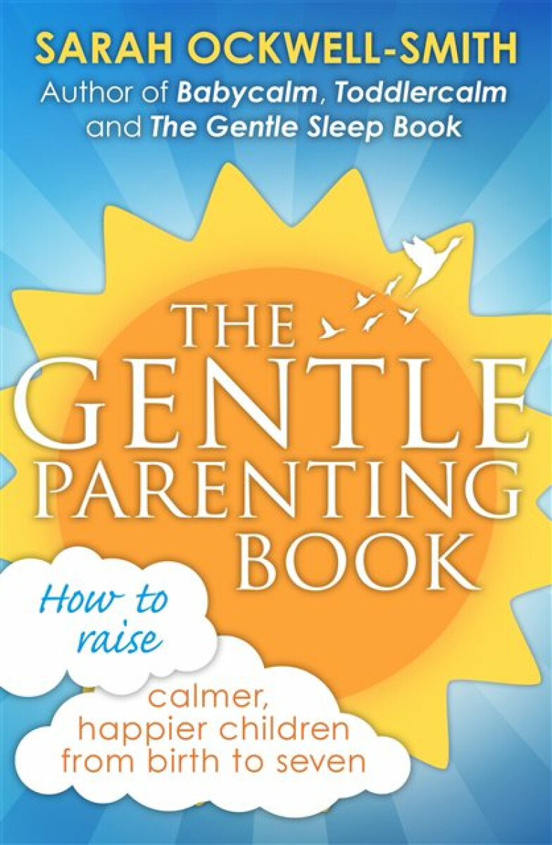 Kniha The Gentle Parenting Book