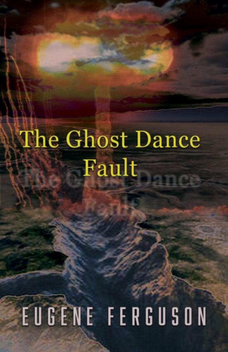 Kniha The Ghost Dance Fault
