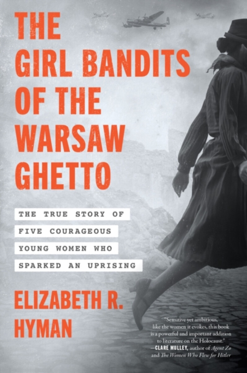 Kniha Girl Bandits of the Warsaw Ghetto