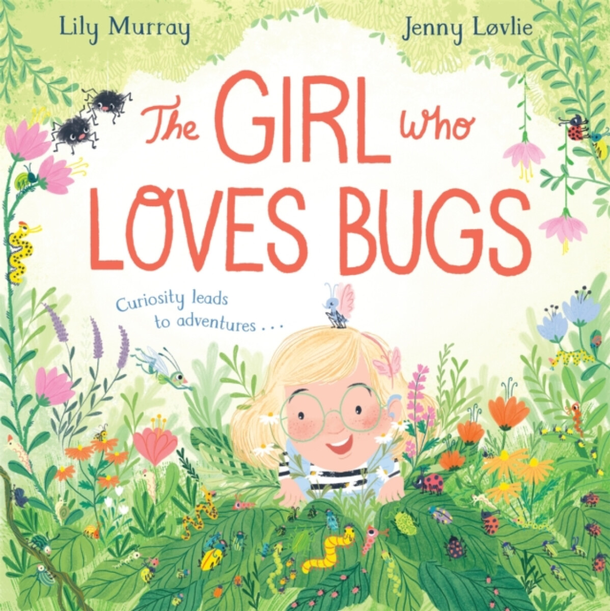 Kniha Girl Who LOVES Bugs