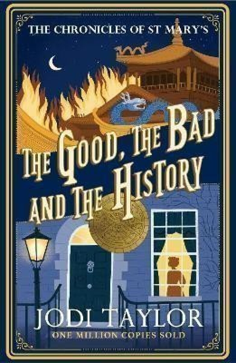 Kniha Good, The Bad and The History