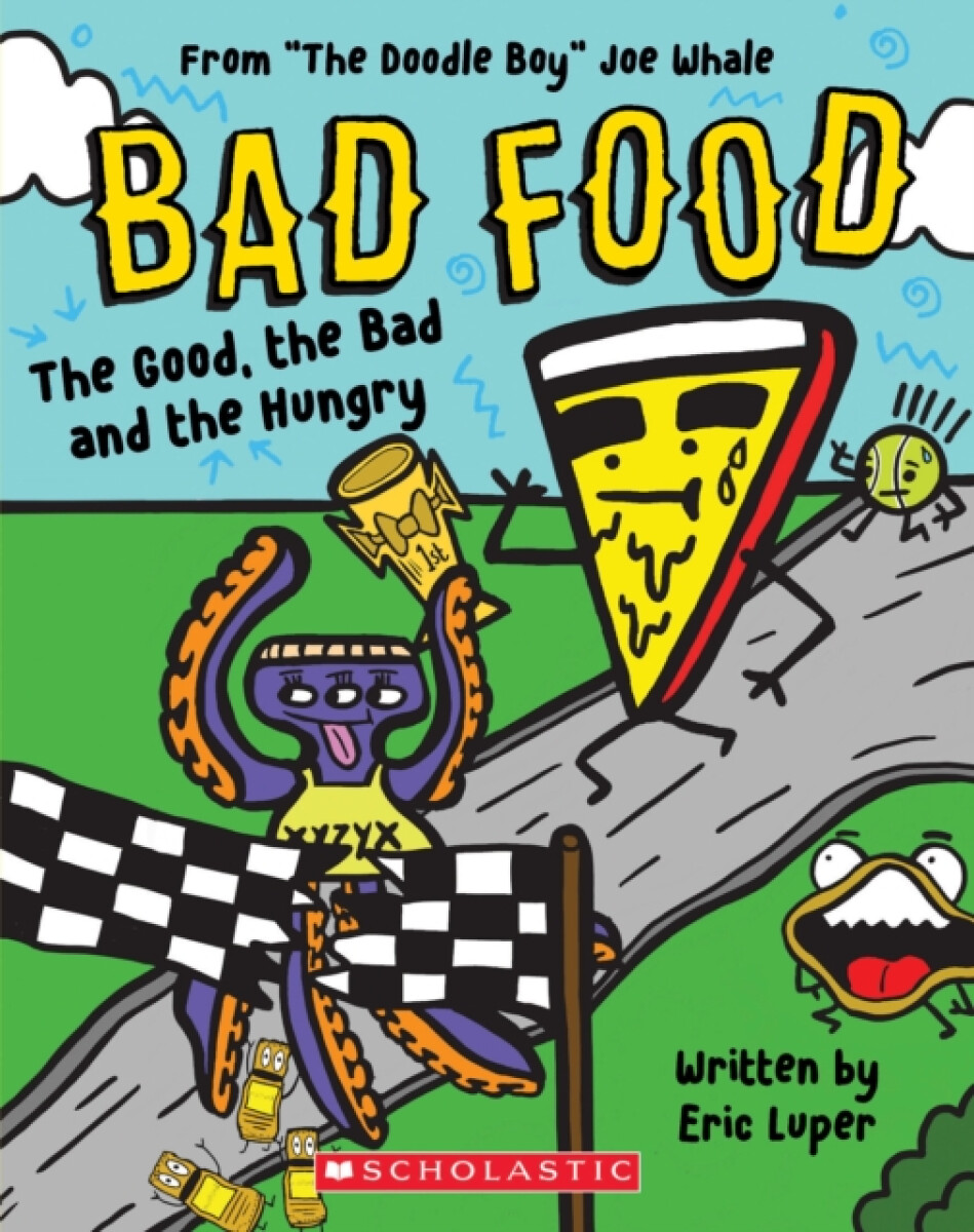 Kniha Good, the Bad and the Hungry (Bad Food 2)