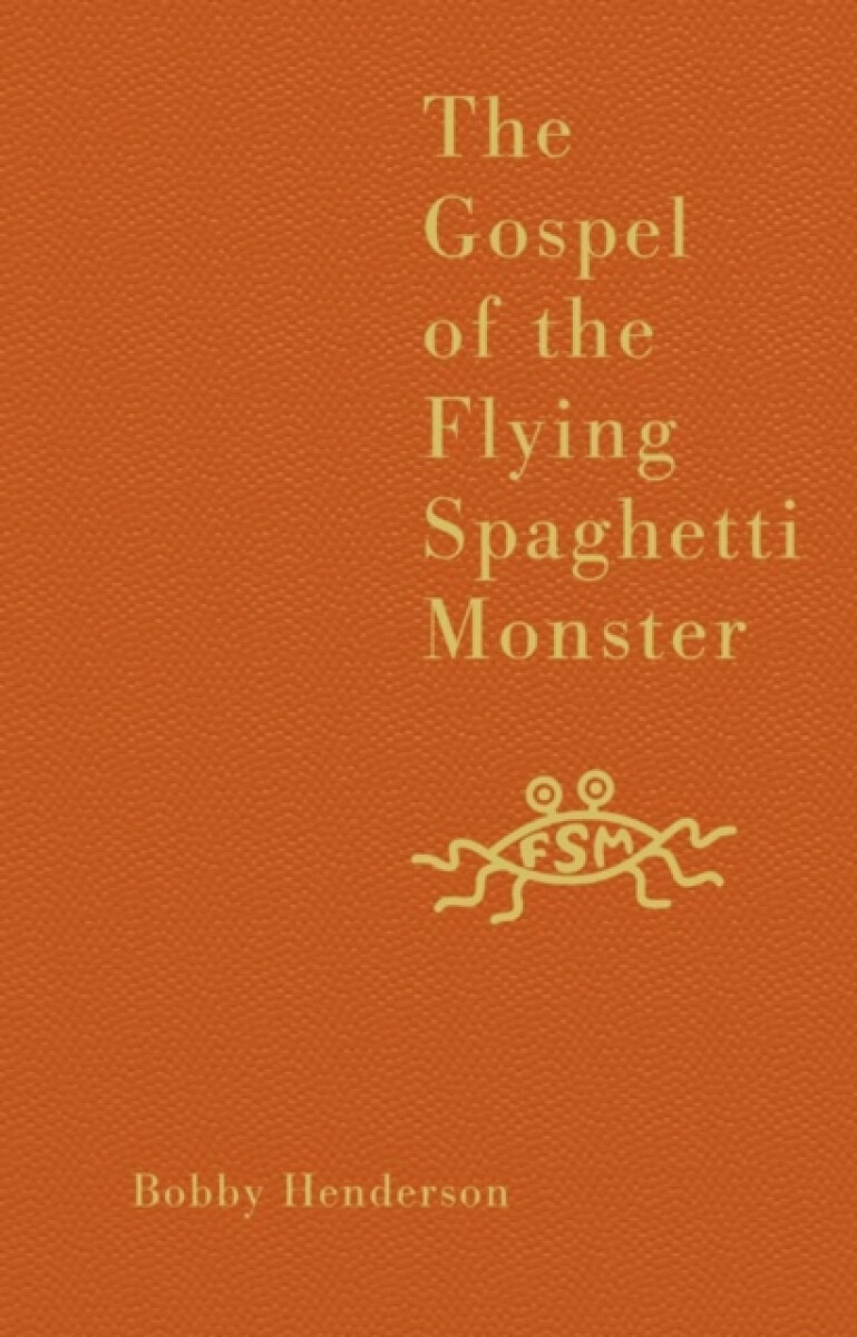 Kniha Gospel of the Flying Spaghetti Monster