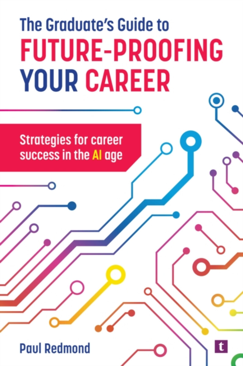 Kniha Graduate's Guide to Future-Proofing your Career