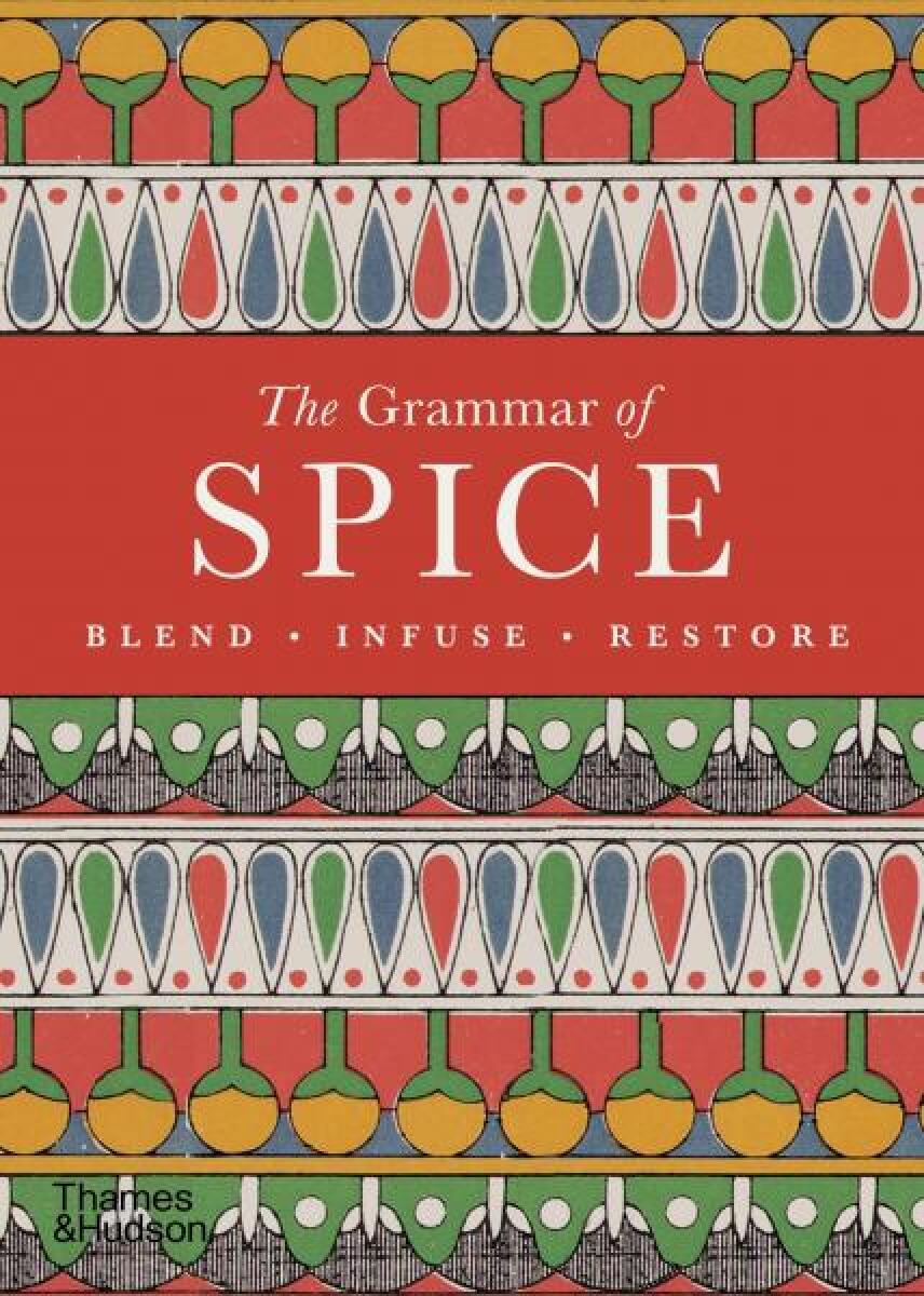 Kniha The Grammar of Spice