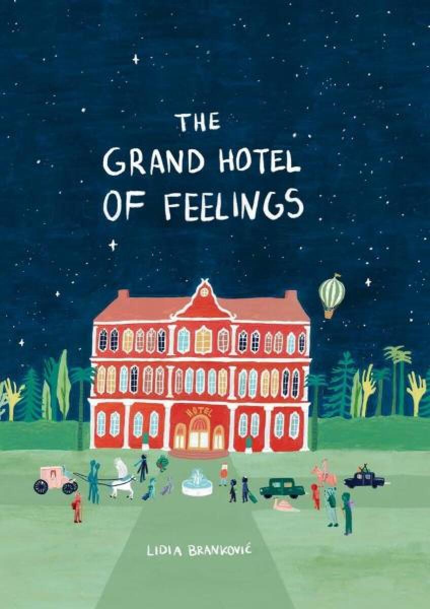 Kniha The Grand Hotel of Feelings