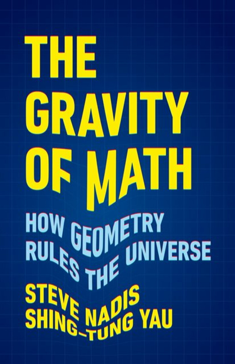 Kniha The Gravity of Math