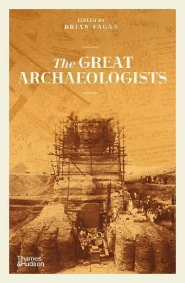 Kniha The Great Archaeologists