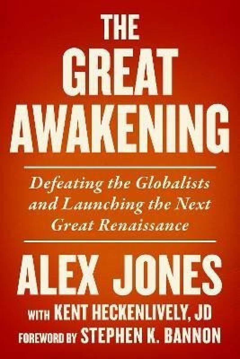 Kniha The Great Awakening: Defeating the Globalists and Launching the Next Great Renaissance