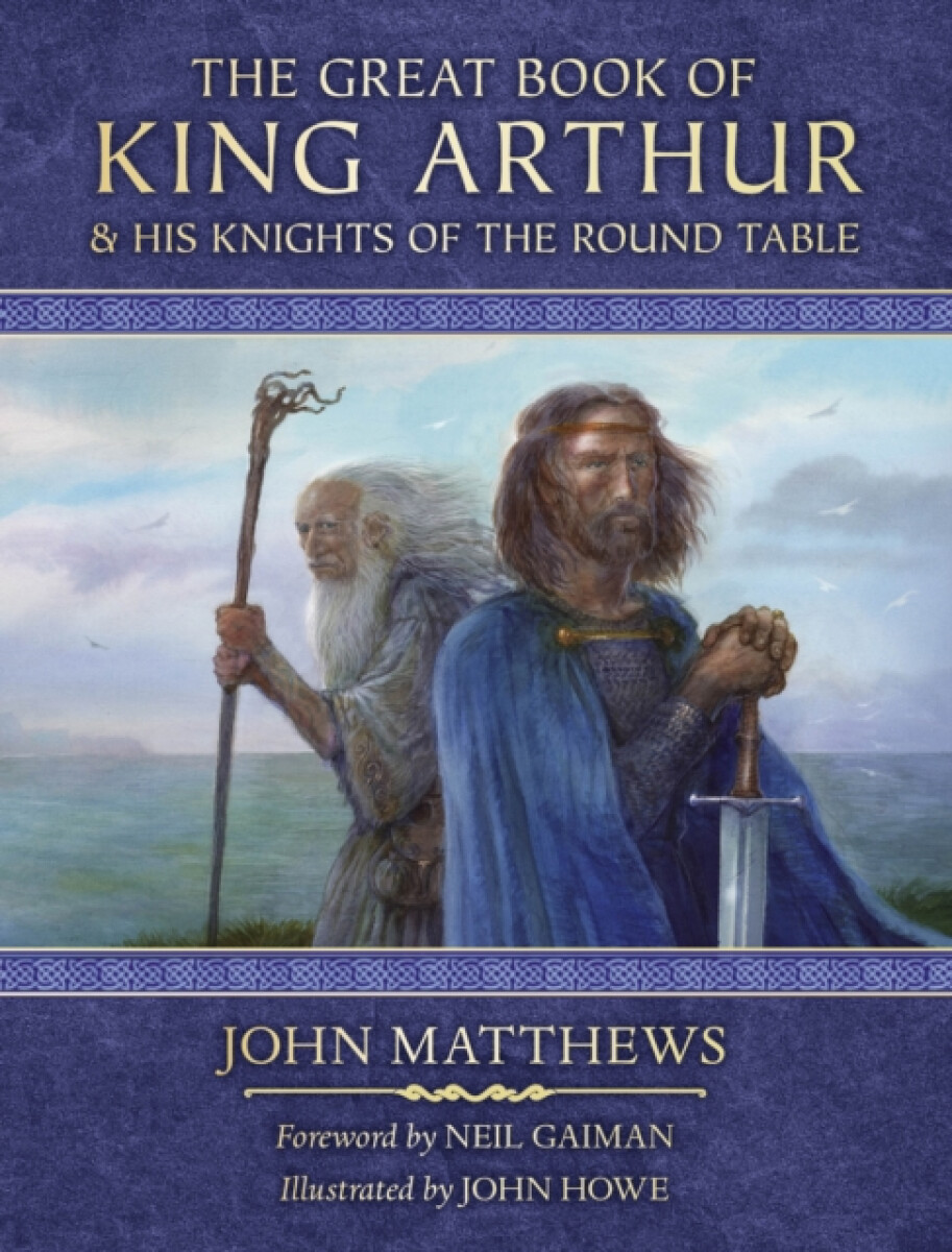 Kniha Great Book of King Arthur and His Knights of the Round Table