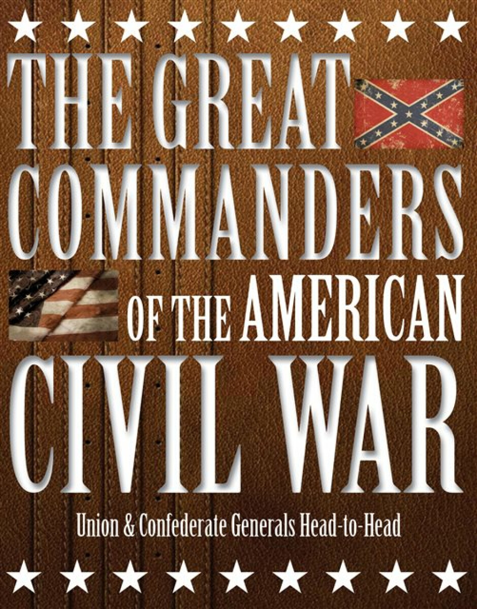 Kniha Great Commanders of the American Civil War