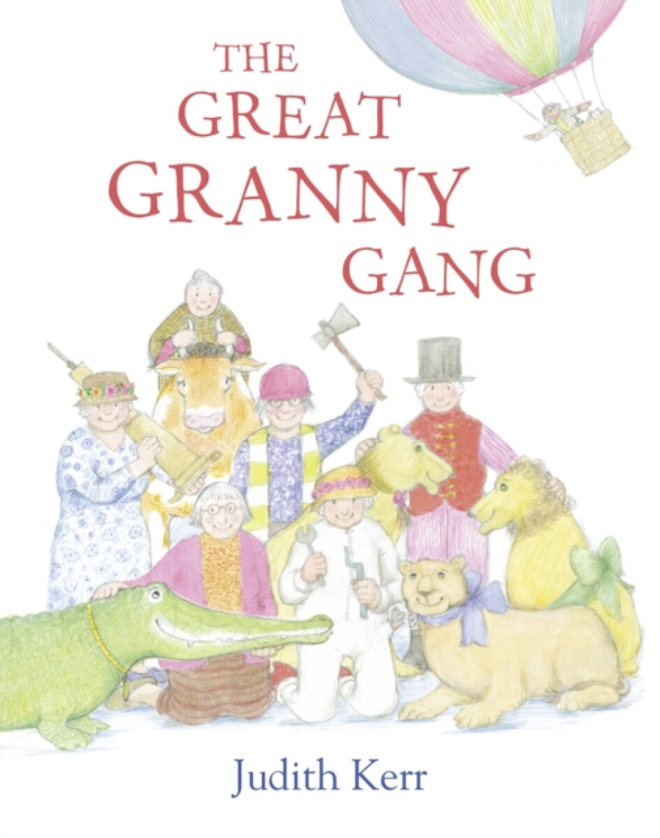 Kniha The Great Granny Gang