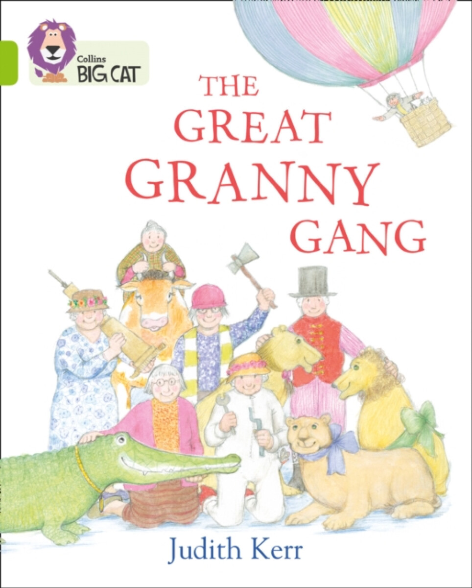 Kniha Great Granny Gang