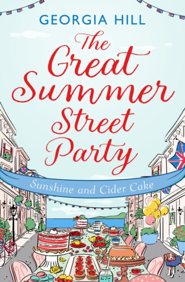 Kniha The Great Summer Street Party Part 1: Sunshine and Cider Cake