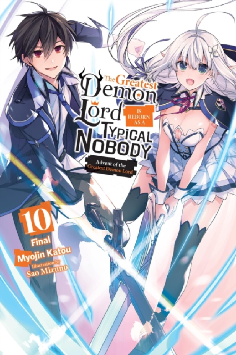 Kniha Greatest Demon Lord Is Reborn as a Typical Nobody, Vol. 10 (light novel)