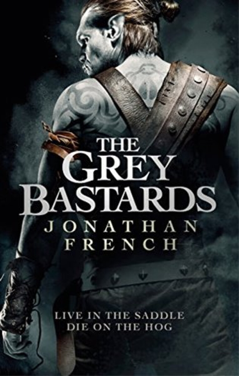 Kniha The Grey Bastards