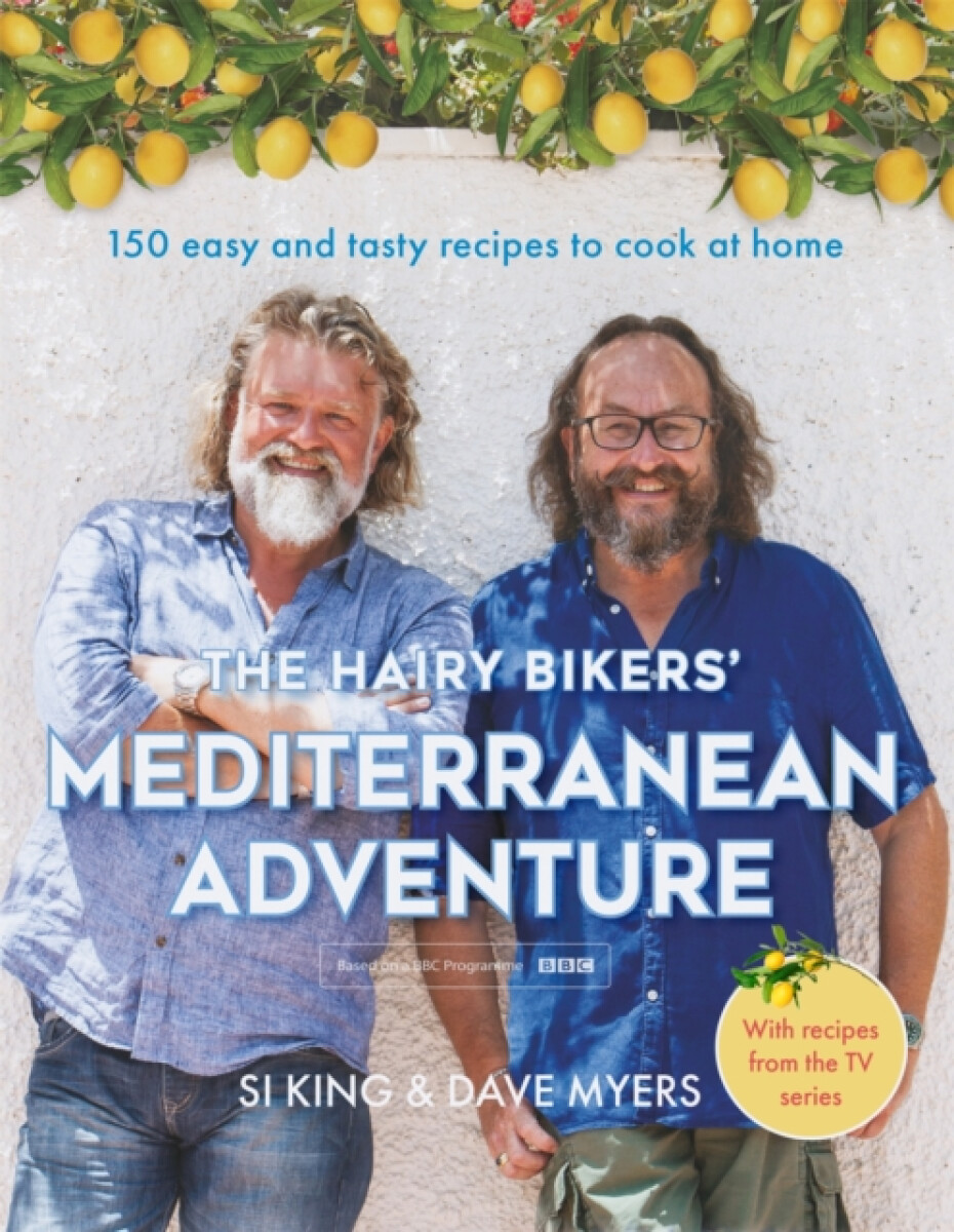 Kniha Hairy Bikers' Mediterranean Adventure (TV tie-in)