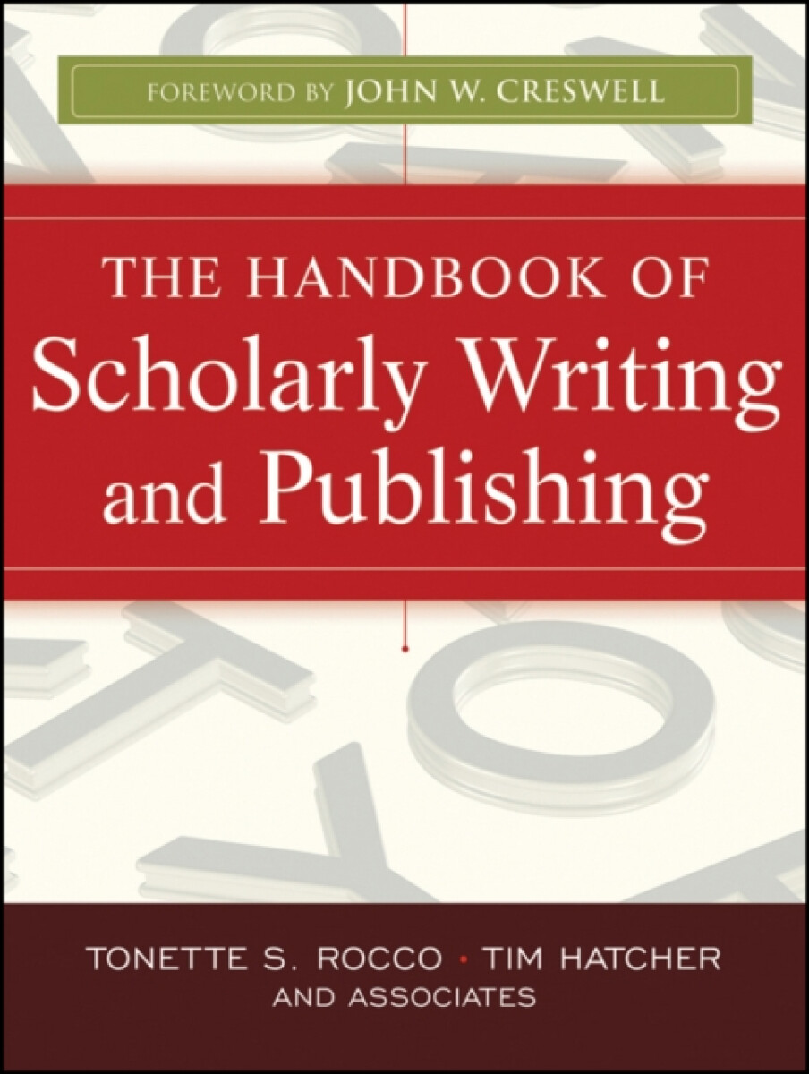 Kniha Handbook of Scholarly Writing and Publishing