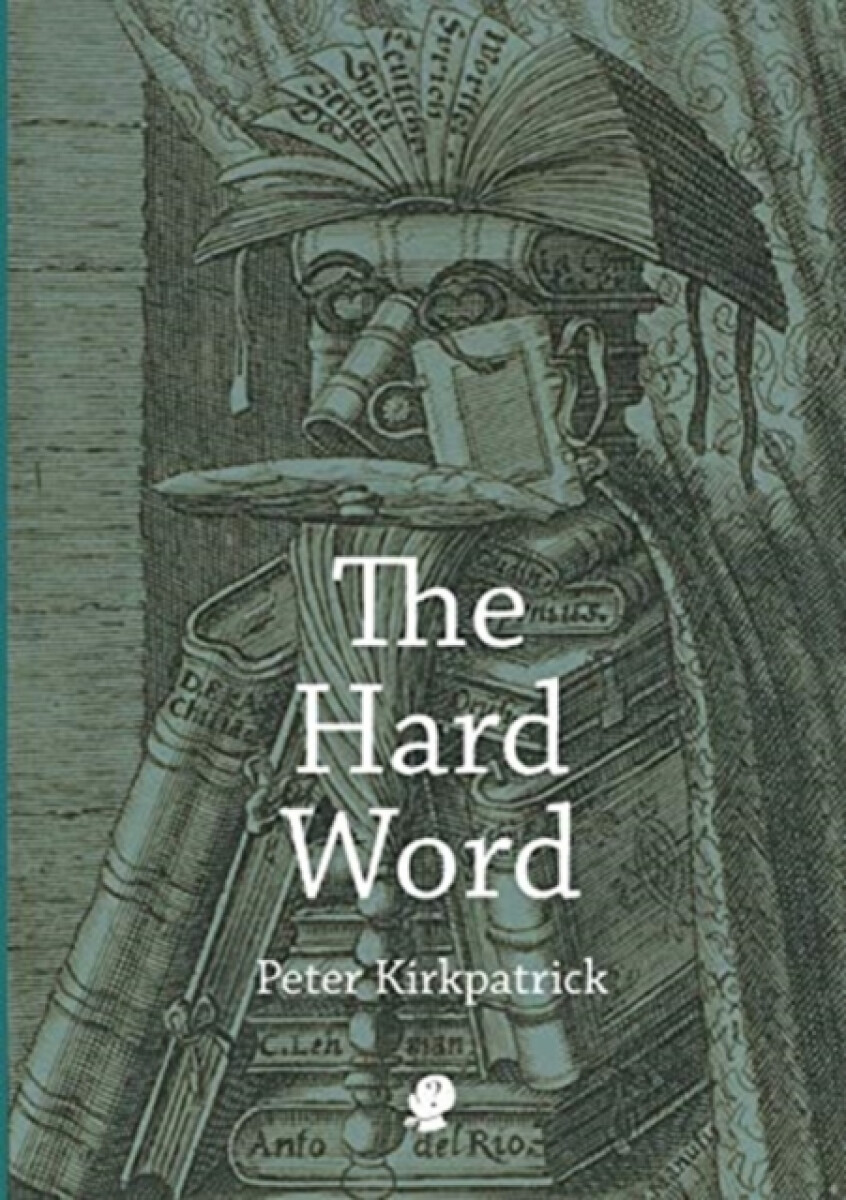The Hard Word - Peter Kirkpatrick