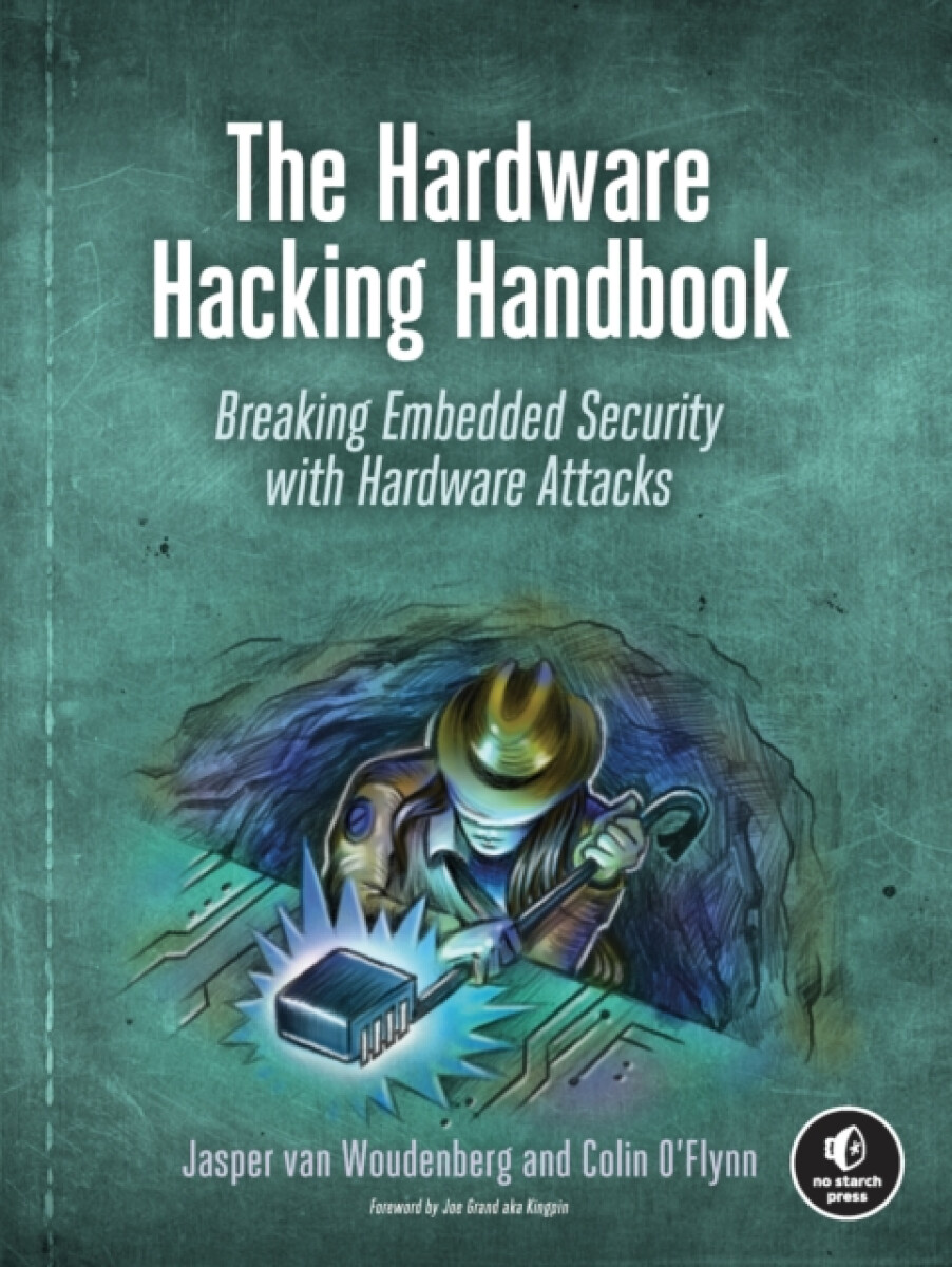 Kniha The Hardware Hacking Handbook