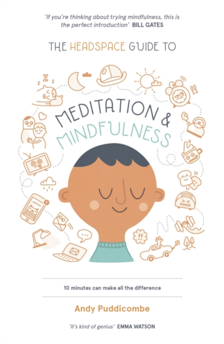 Kniha The Headspace Guide to Mindfulness and Meditation