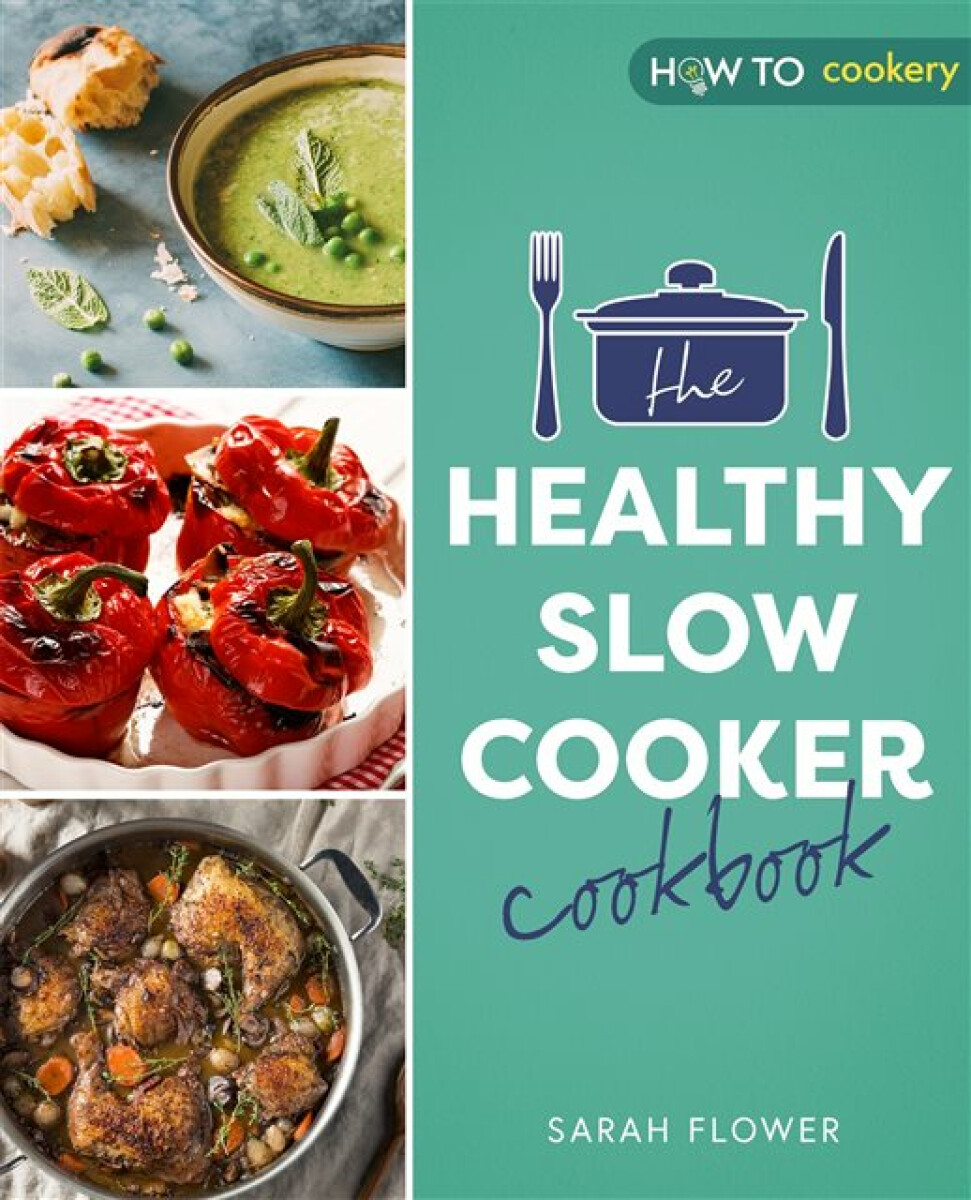 Kniha Healthy Slow Cooker Cookbook