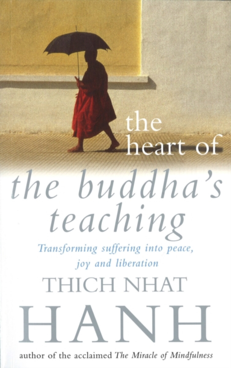 Kniha The Heart Of Buddha's Teaching