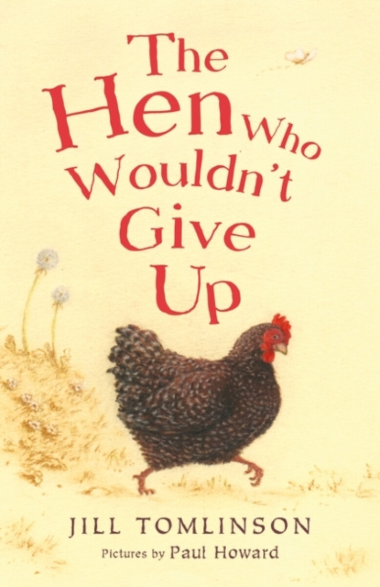 Kniha Hen Who Wouldn't Give Up