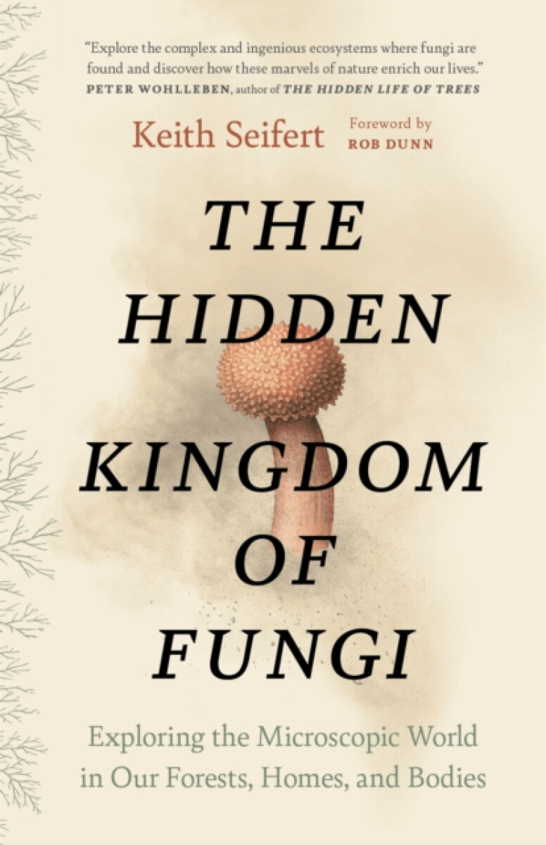 Kniha Hidden Kingdom of Fungi