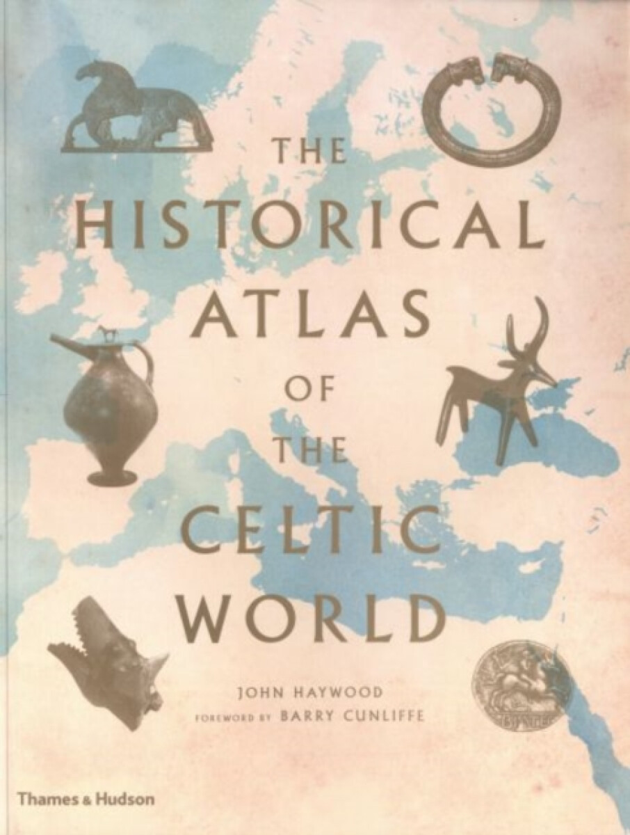 Kniha Historical Atlas of the Celtic World