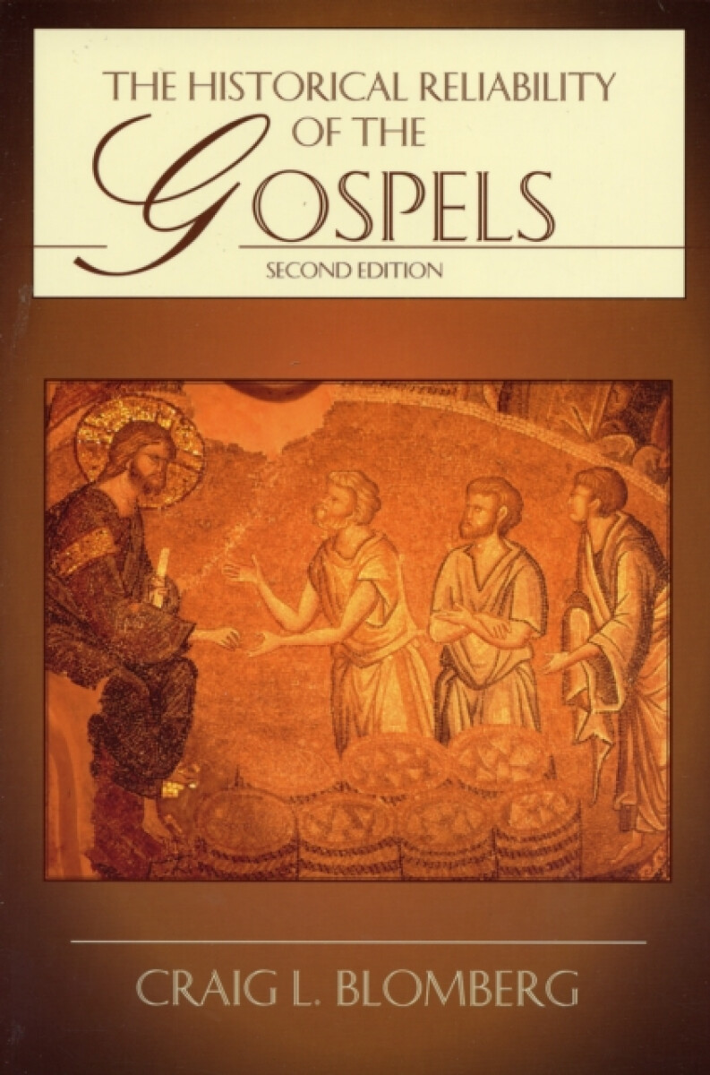 Kniha Historical Reliability of the Gospels