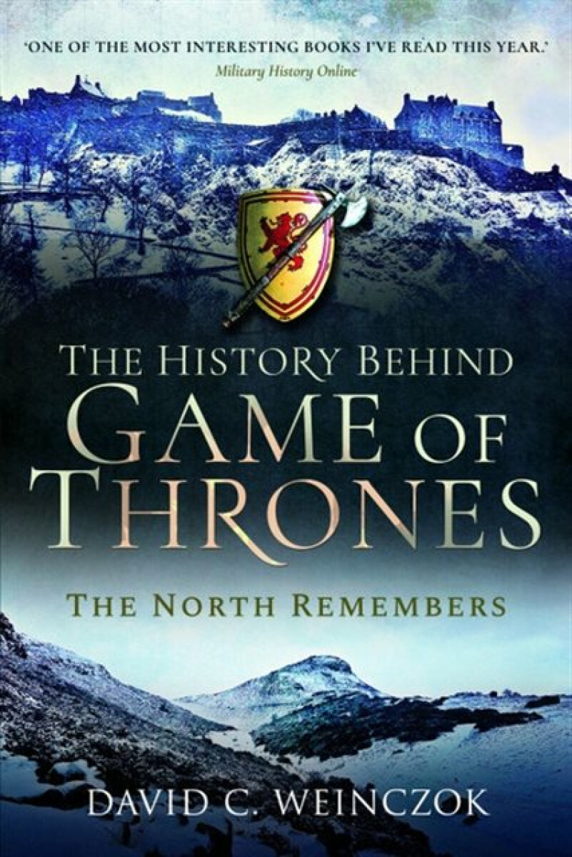 Kniha History Behind Game of Thrones