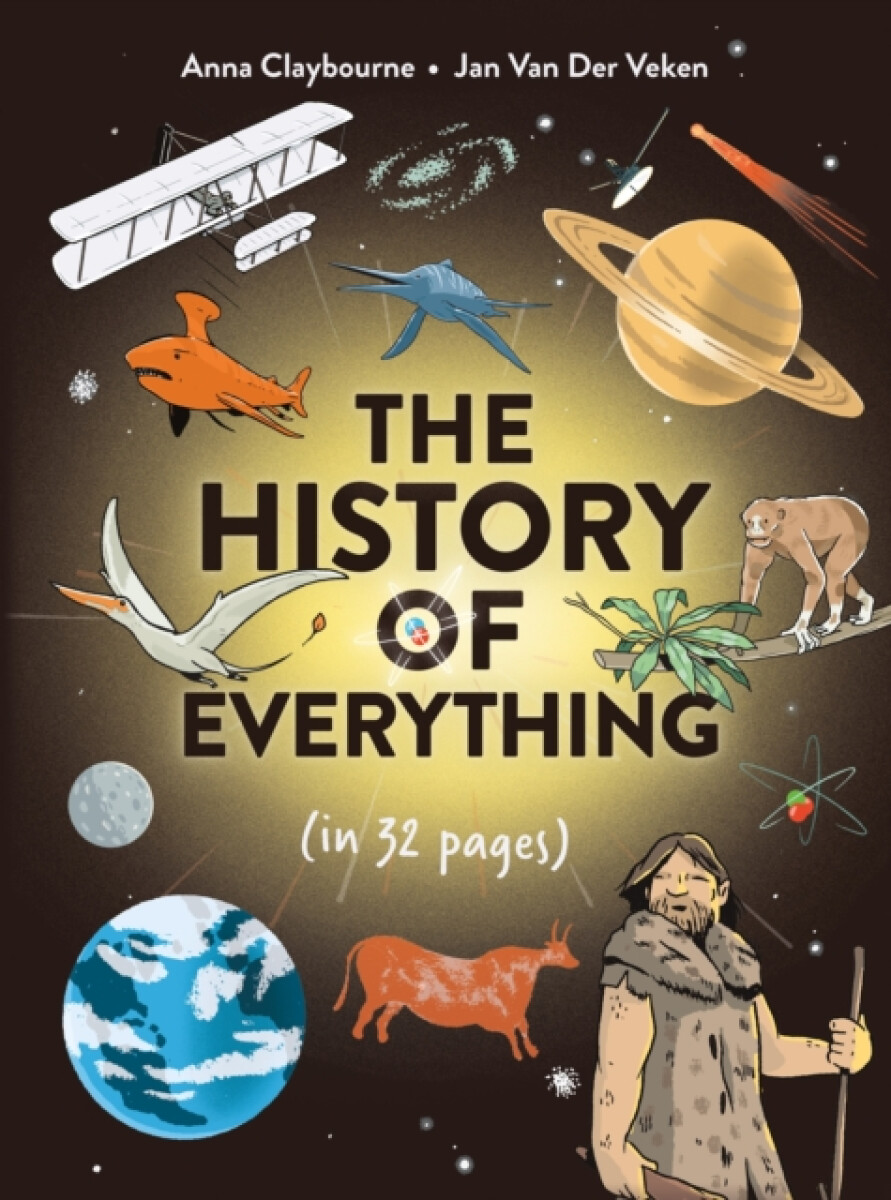 Kniha The History of Everything in 32 Pages