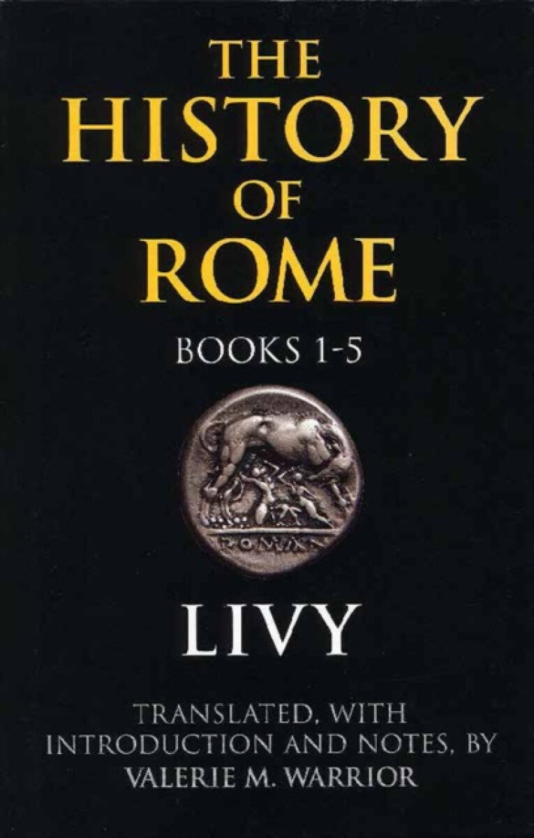 Kniha History of Rome, Books 1-5