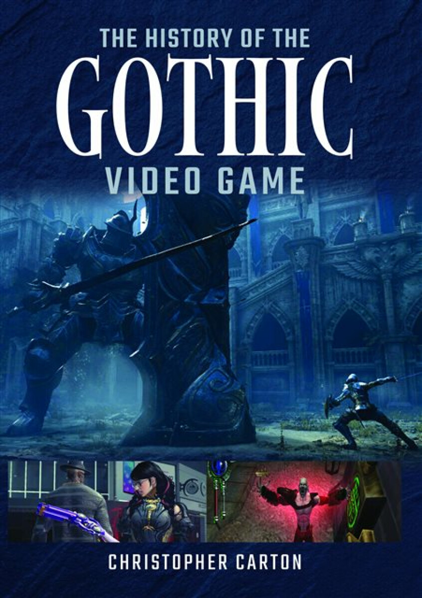 Kniha History of the Gothic Video Game