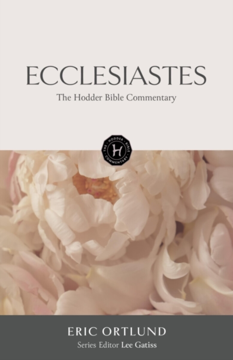 Kniha Hodder Bible Commentary: Ecclesiastes
