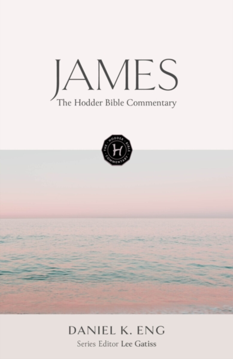 Kniha Hodder Bible Commentary: James