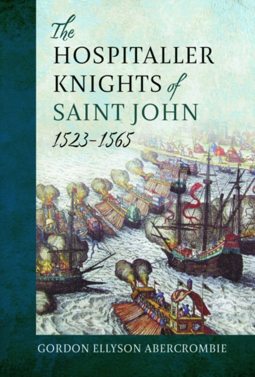 Kniha Hospitaller Knights of Saint John, 1523-1565