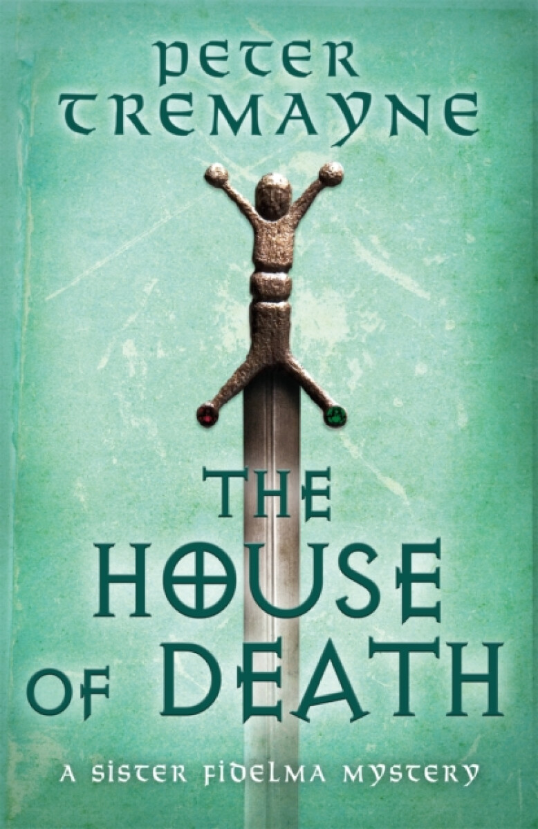 Kniha House of Death (Sister Fidelma Mysteries Book 32)