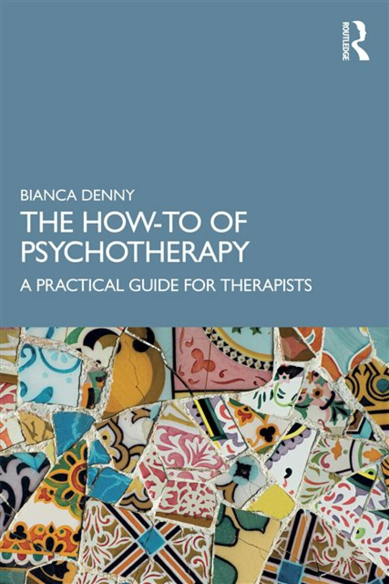 Kniha The How-To of Psychotherapy