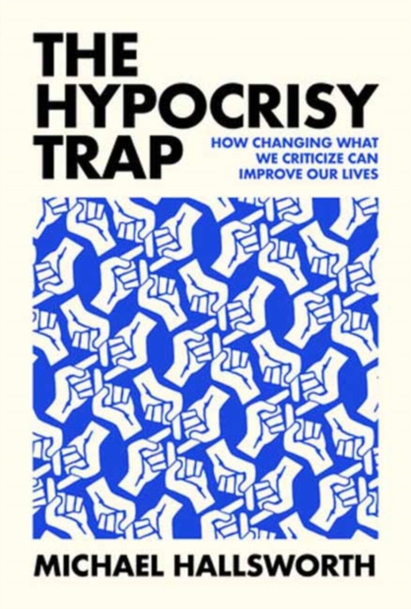Kniha Hypocrisy Trap