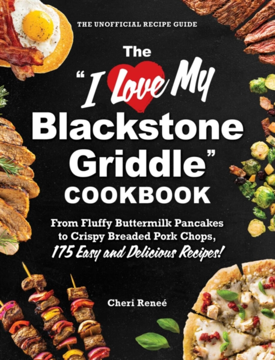 Kniha "I Love My Blackstone Griddle" Cookbook
