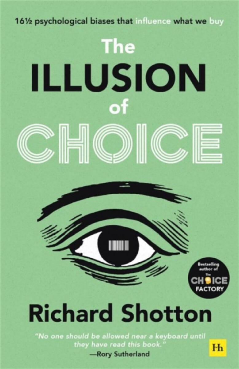Kniha The Illusion of Choice