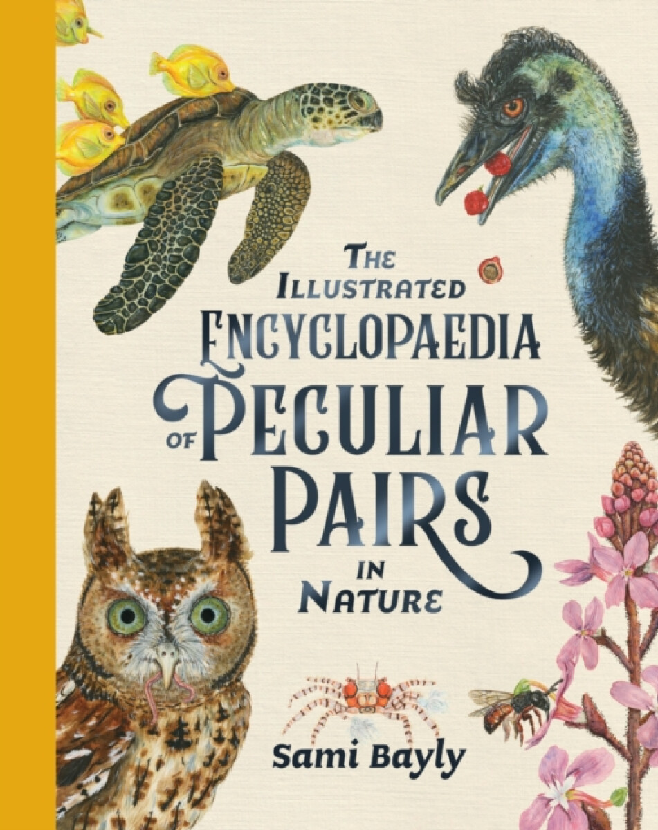 Kniha Illustrated Encyclopaedia of Peculiar Pairs in Nature