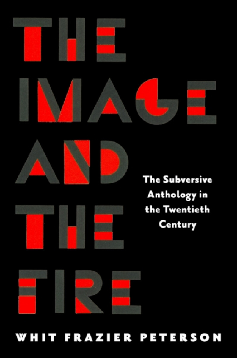 The Image and the Fire - Whit Frazier Peterson