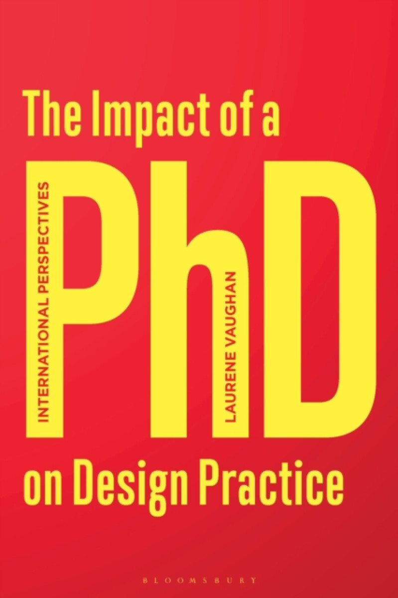 Kniha Impact of a PhD on Design Practice