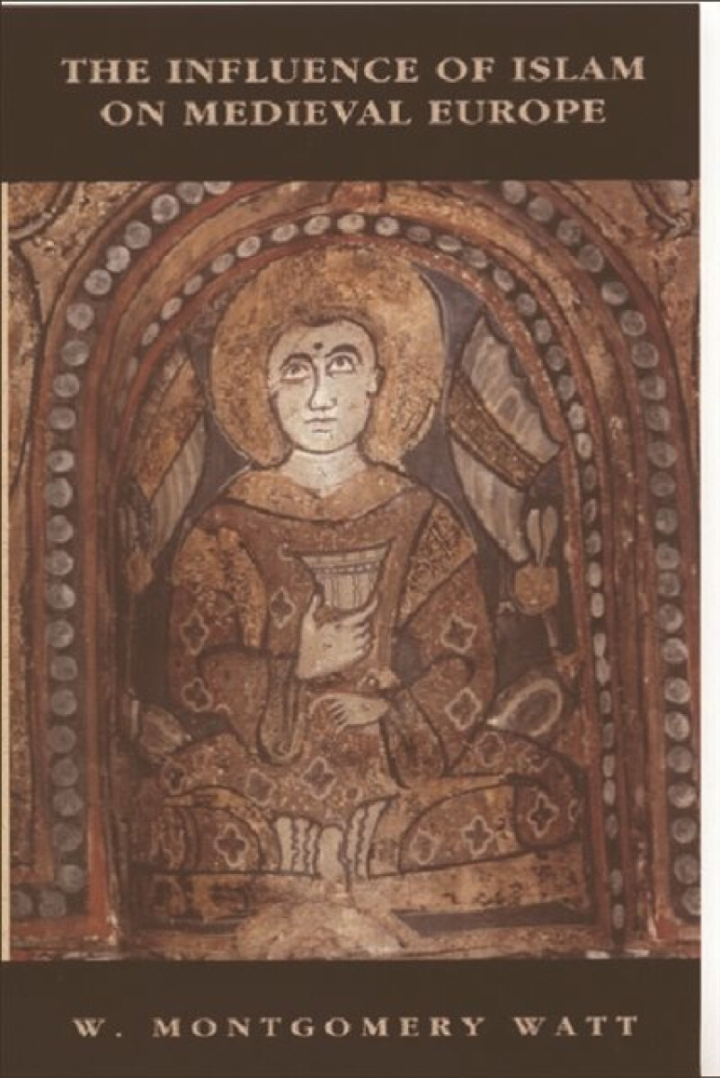 Kniha Influence of Islam on Medieval Europe