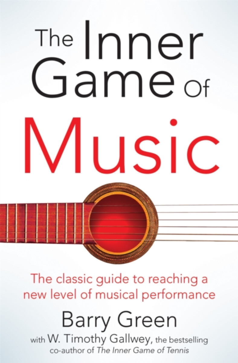 Kniha The Inner Game of Music