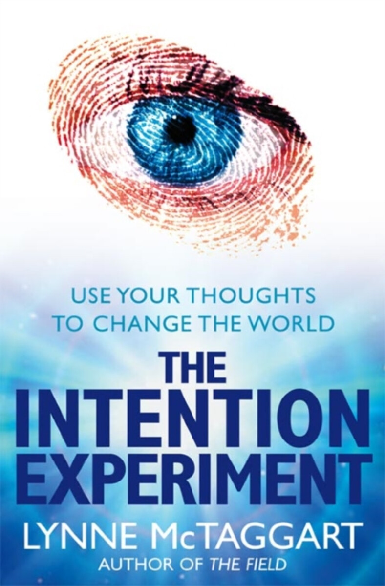 Kniha Intention Experiment